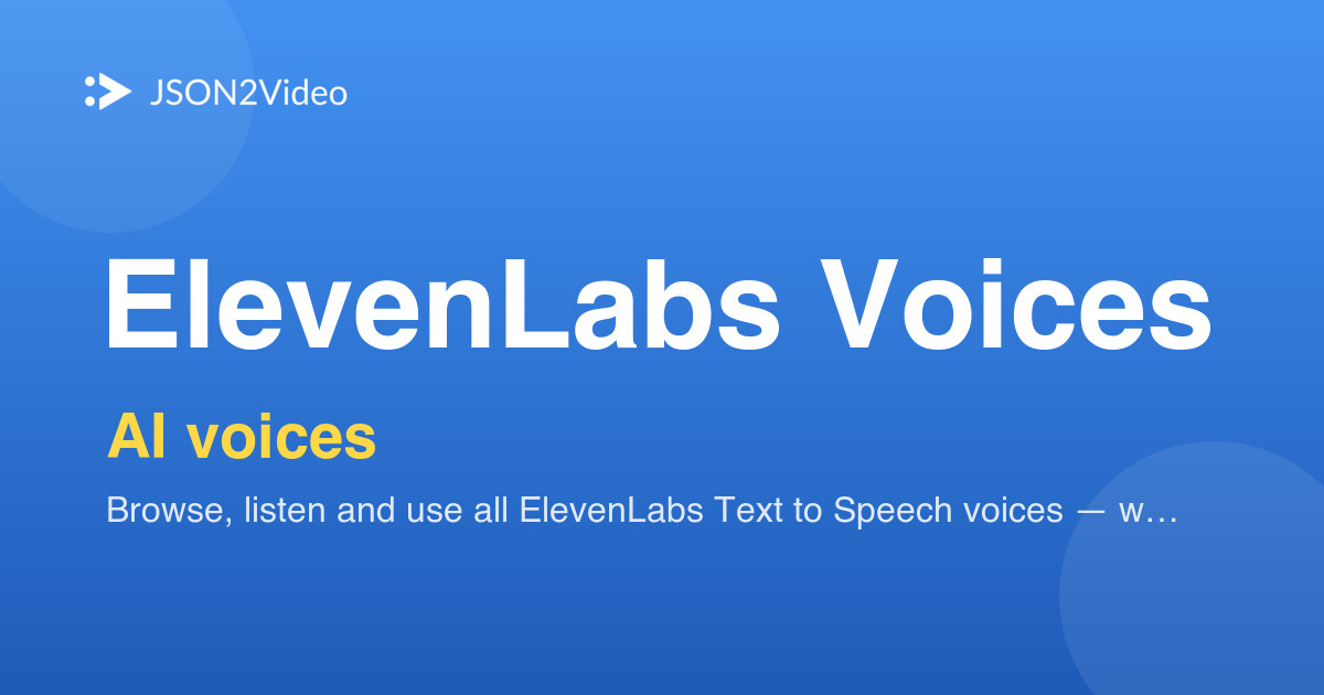 ElevenLabs Voices: Full List with Samples and Voice IDs