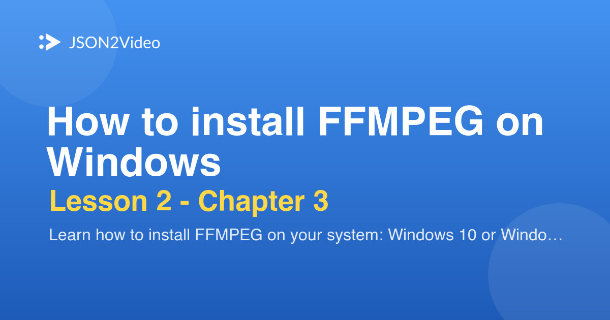 How to install FFMPEG on Windows